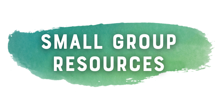 Link to Small Group Leader Resources